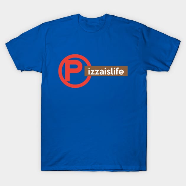 Pizzaislife Shack T-Shirt by PizzaIsLife